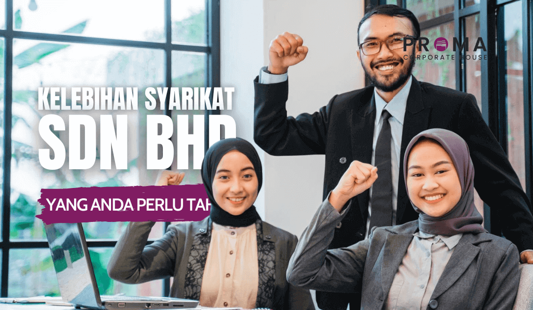 Kelebihan Syarikat Sdn Bhd